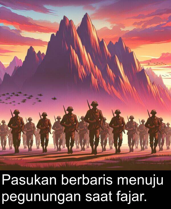 pegunungan: Pasukan berbaris menuju pegunungan saat fajar.