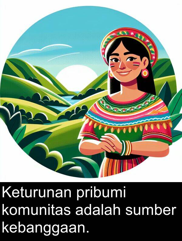 kebanggaan: Keturunan pribumi komunitas adalah sumber kebanggaan.