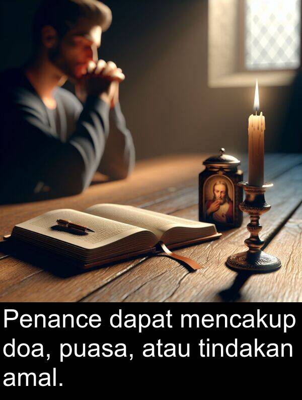 dapat: Penance dapat mencakup doa, puasa, atau tindakan amal.