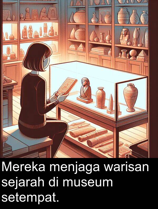 warisan: Mereka menjaga warisan sejarah di museum setempat.