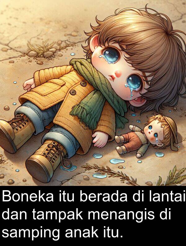 lantai: Boneka itu berada di lantai dan tampak menangis di samping anak itu.