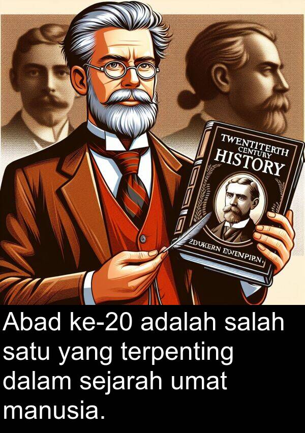 umat: Abad ke-20 adalah salah satu yang terpenting dalam sejarah umat manusia.