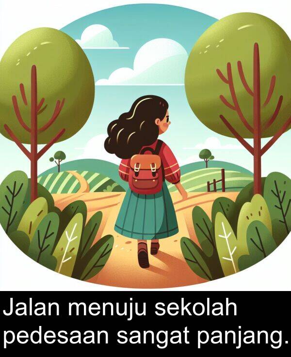 panjang: Jalan menuju sekolah pedesaan sangat panjang.