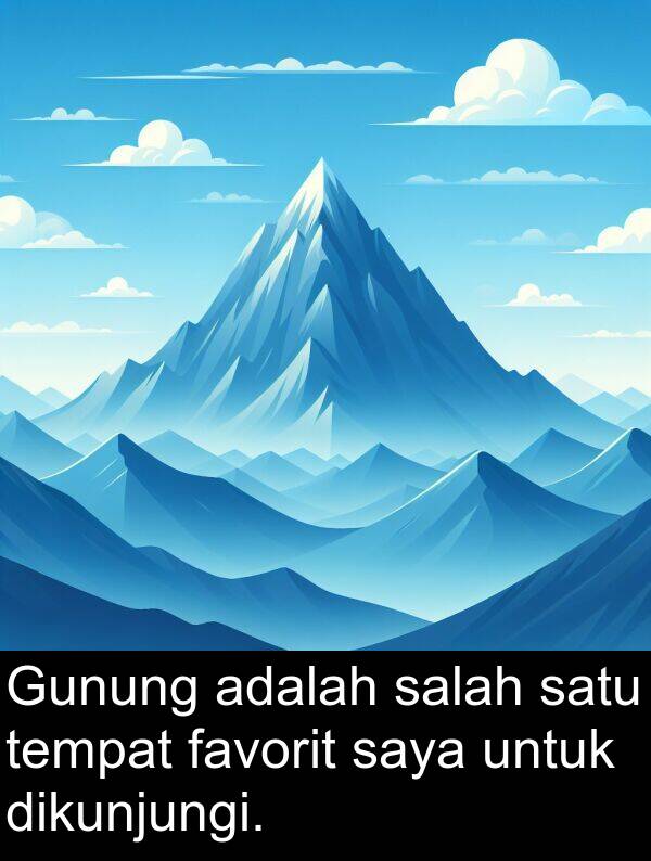 tempat: Gunung adalah salah satu tempat favorit saya untuk dikunjungi.