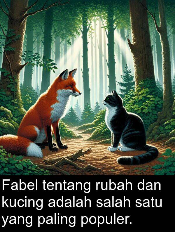 paling: Fabel tentang rubah dan kucing adalah salah satu yang paling populer.