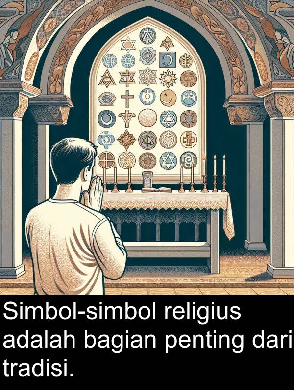 religius: Simbol-simbol religius adalah bagian penting dari tradisi.