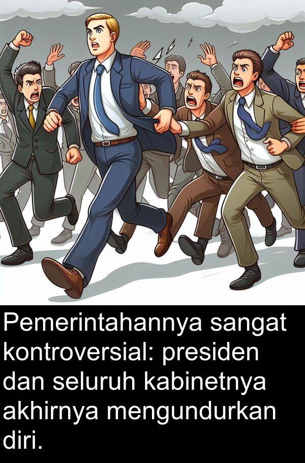 kabinetnya: Pemerintahannya sangat kontroversial: presiden dan seluruh kabinetnya akhirnya mengundurkan diri.