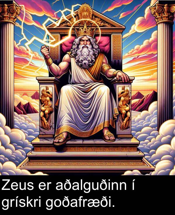 goðafræði: Zeus er aðalguðinn í grískri goðafræði.