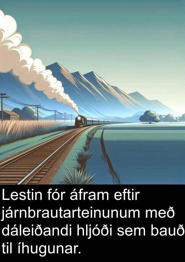 íhugunar: Lestin fór áfram eftir járnbrautarteinunum með dáleiðandi hljóði sem bauð til íhugunar.