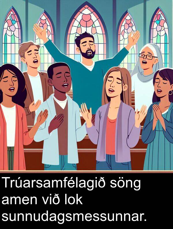 amen: Trúarsamfélagið söng amen við lok sunnudagsmessunnar.