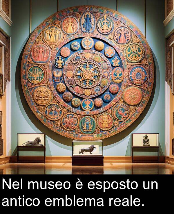 reale: Nel museo è esposto un antico emblema reale.