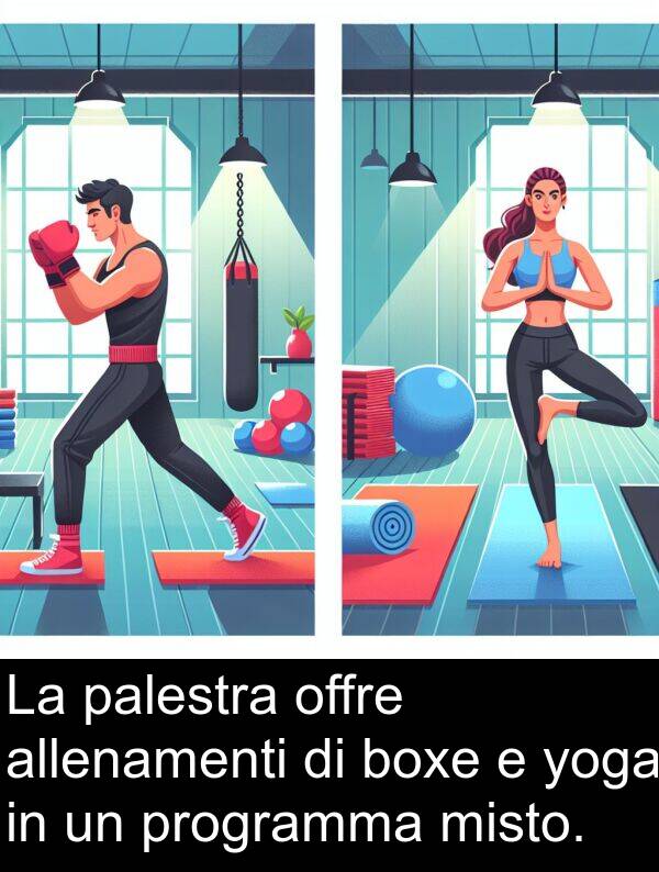 yoga: La palestra offre allenamenti di boxe e yoga in un programma misto.