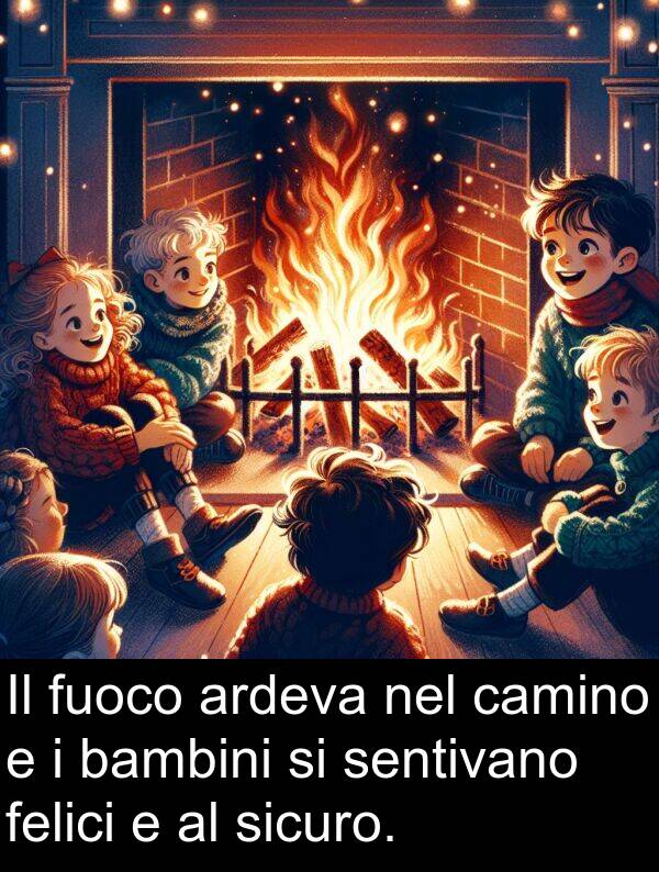 camino: Il fuoco ardeva nel camino e i bambini si sentivano felici e al sicuro.