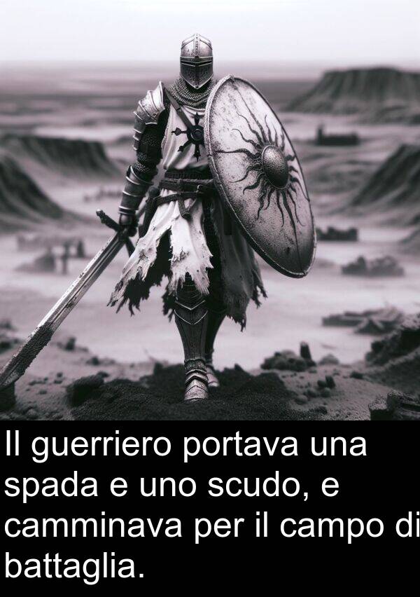 camminava: Il guerriero portava una spada e uno scudo, e camminava per il campo di battaglia.