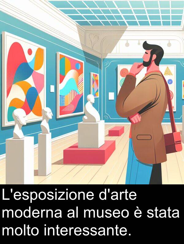 interessante: L'esposizione d'arte moderna al museo è stata molto interessante.