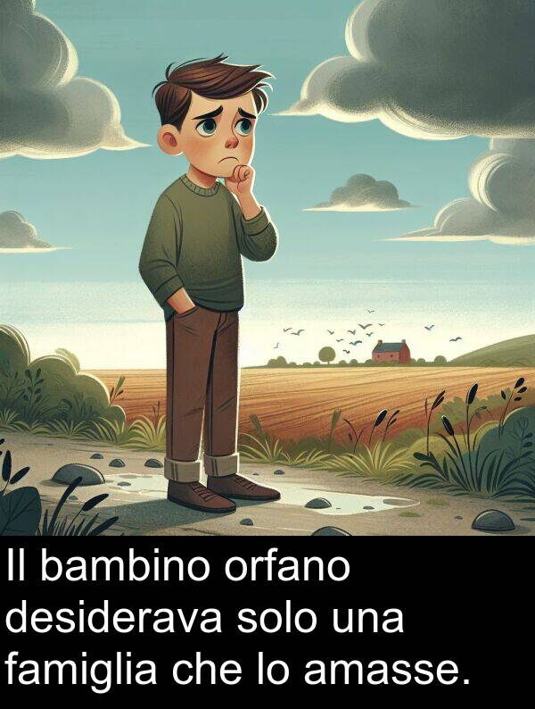 famiglia: Il bambino orfano desiderava solo una famiglia che lo amasse.