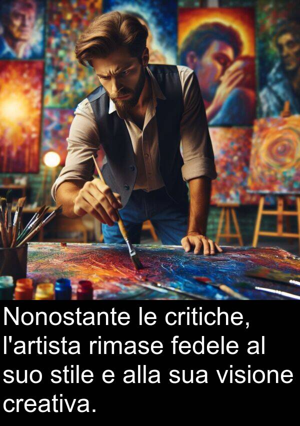 fedele: Nonostante le critiche, l'artista rimase fedele al suo stile e alla sua visione creativa.