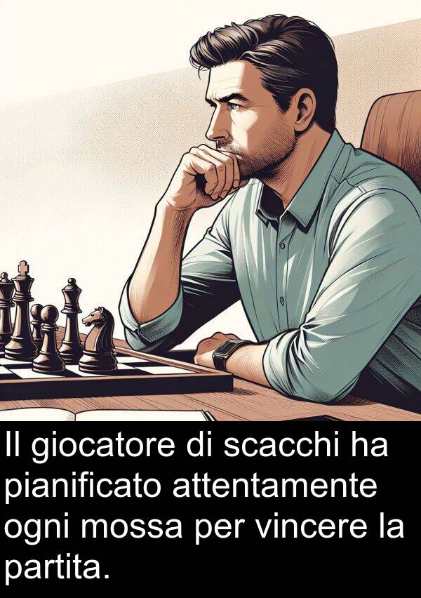 giocatore: Il giocatore di scacchi ha pianificato attentamente ogni mossa per vincere la partita.