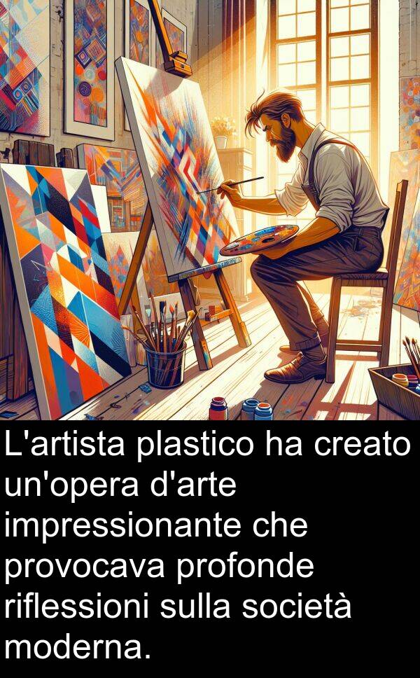 impressionante: L'artista plastico ha creato un'opera d'arte impressionante che provocava profonde riflessioni sulla società moderna.