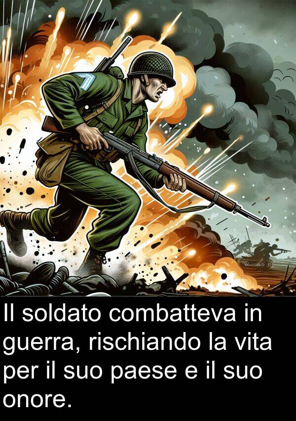 onore: Il soldato combatteva in guerra, rischiando la vita per il suo paese e il suo onore.