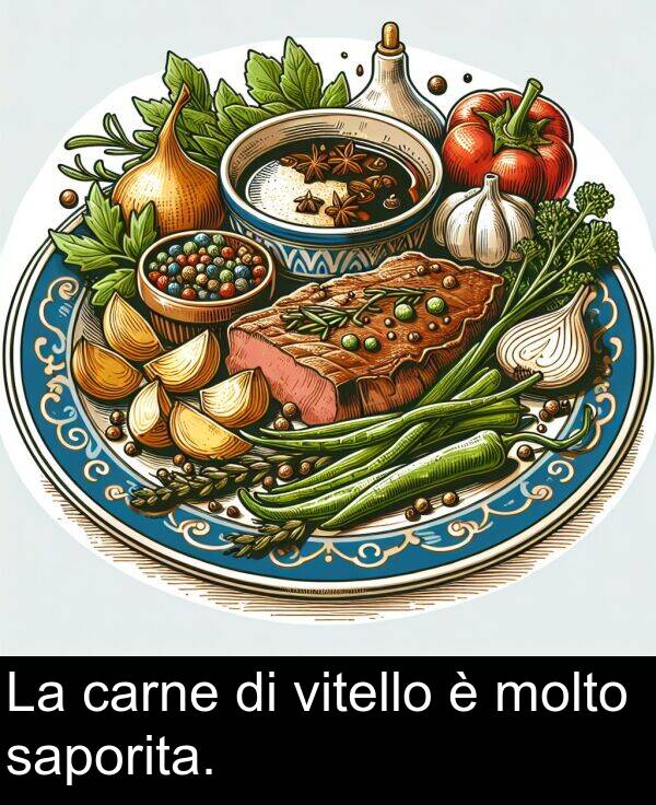 carne: La carne di vitello è molto saporita.