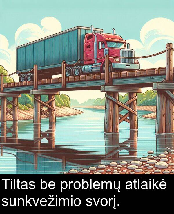 problemų: Tiltas be problemų atlaikė sunkvežimio svorį.