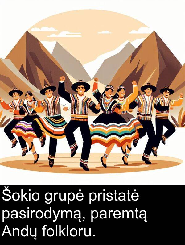 pasirodymą: Šokio grupė pristatė pasirodymą, paremtą Andų folkloru.