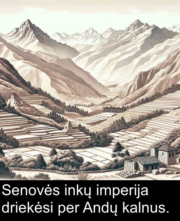 kalnus: Senovės inkų imperija driekėsi per Andų kalnus.