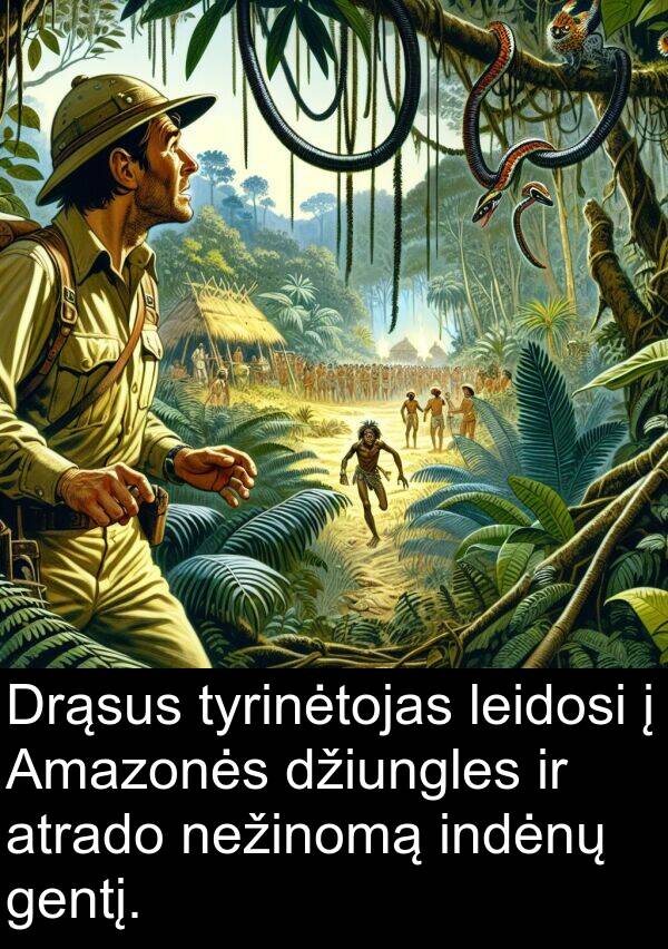 leidosi: Drąsus tyrinėtojas leidosi į Amazonės džiungles ir atrado nežinomą indėnų gentį.