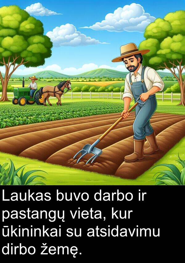 ūkininkai: Laukas buvo darbo ir pastangų vieta, kur ūkininkai su atsidavimu dirbo žemę.