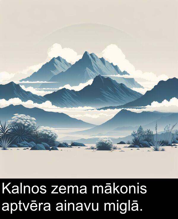 mākonis: Kalnos zema mākonis aptvēra ainavu miglā.