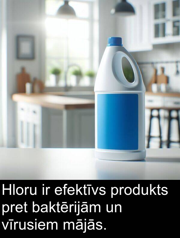 efektīvs: Hloru ir efektīvs produkts pret baktērijām un vīrusiem mājās.