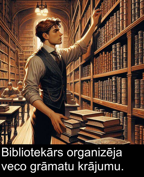 organizēja: Bibliotekārs organizēja veco grāmatu krājumu.