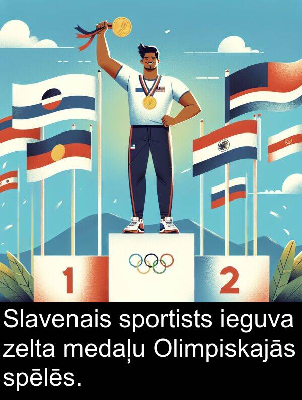 ieguva: Slavenais sportists ieguva zelta medaļu Olimpiskajās spēlēs.