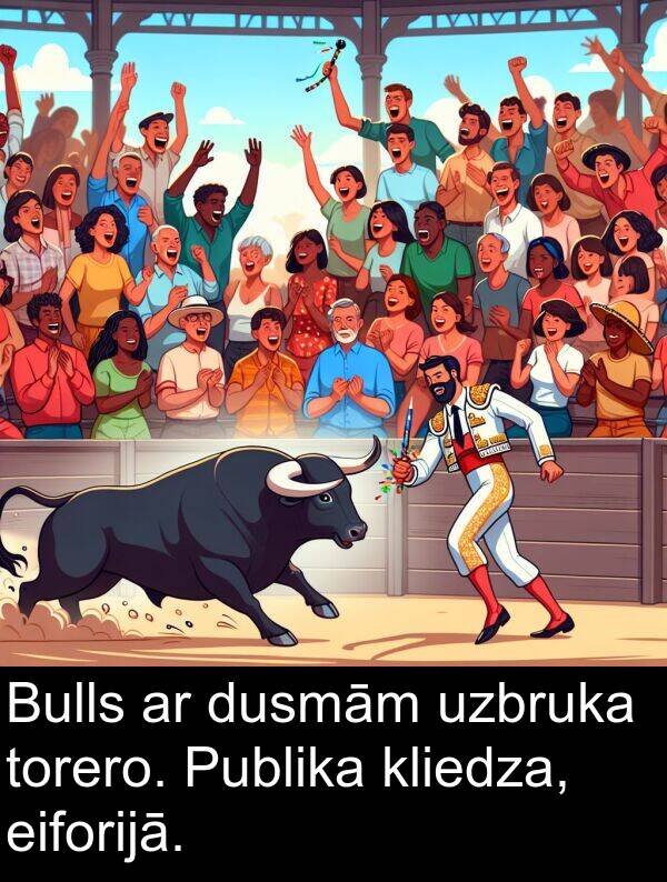 uzbruka: Bulls ar dusmām uzbruka torero. Publika kliedza, eiforijā.