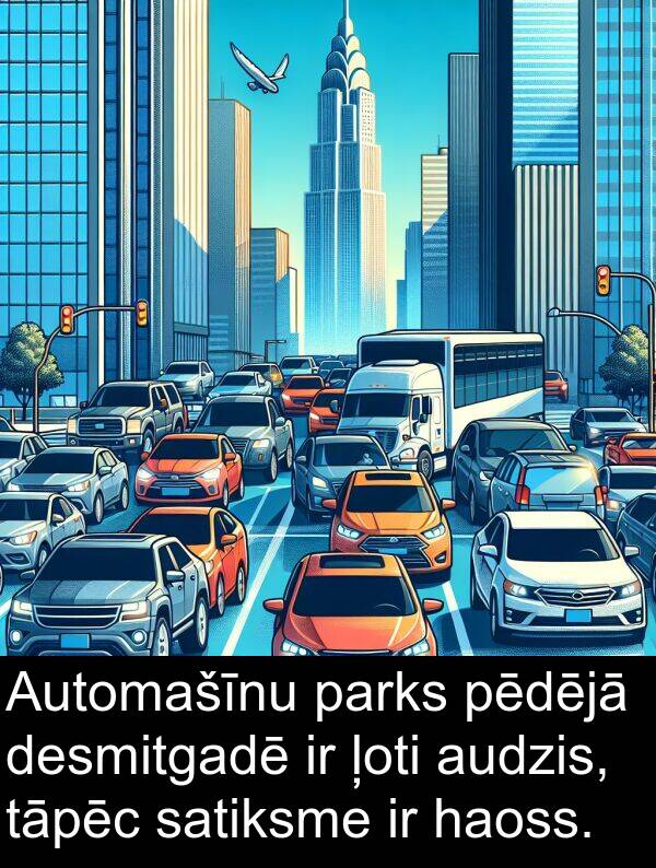 haoss: Automašīnu parks pēdējā desmitgadē ir ļoti audzis, tāpēc satiksme ir haoss.