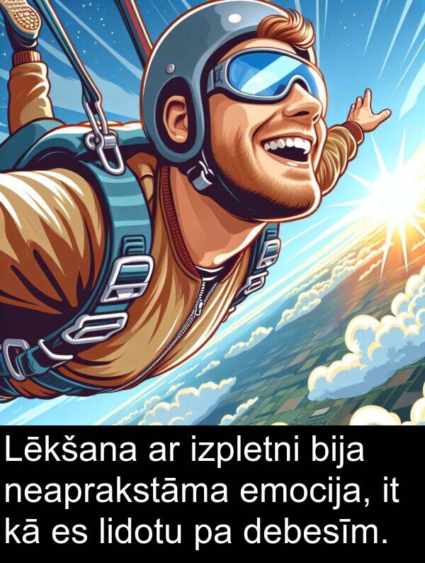 debesīm: Lēkšana ar izpletni bija neaprakstāma emocija, it kā es lidotu pa debesīm.