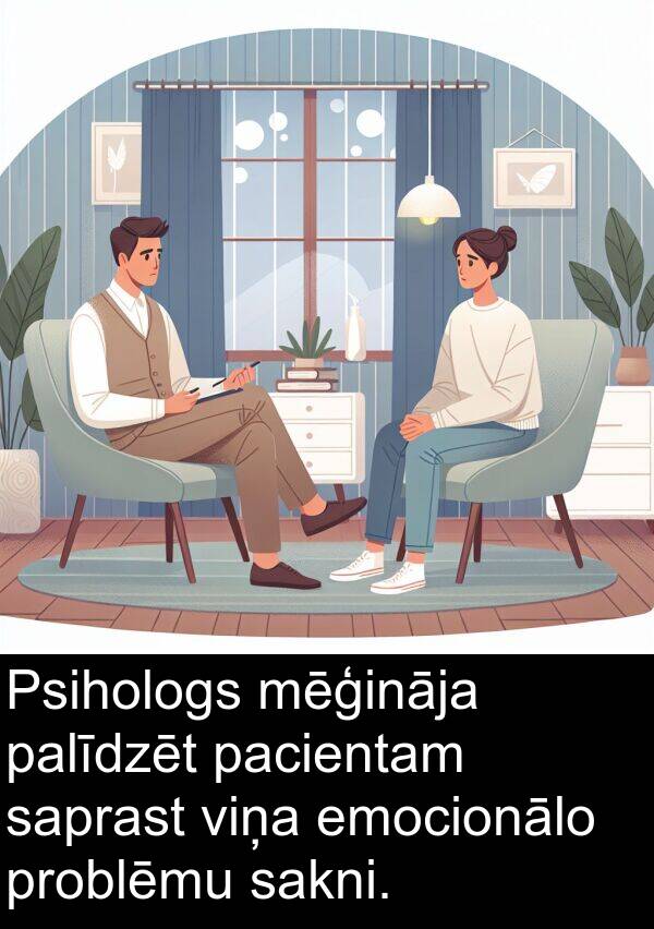 emocionālo: Psihologs mēģināja palīdzēt pacientam saprast viņa emocionālo problēmu sakni.