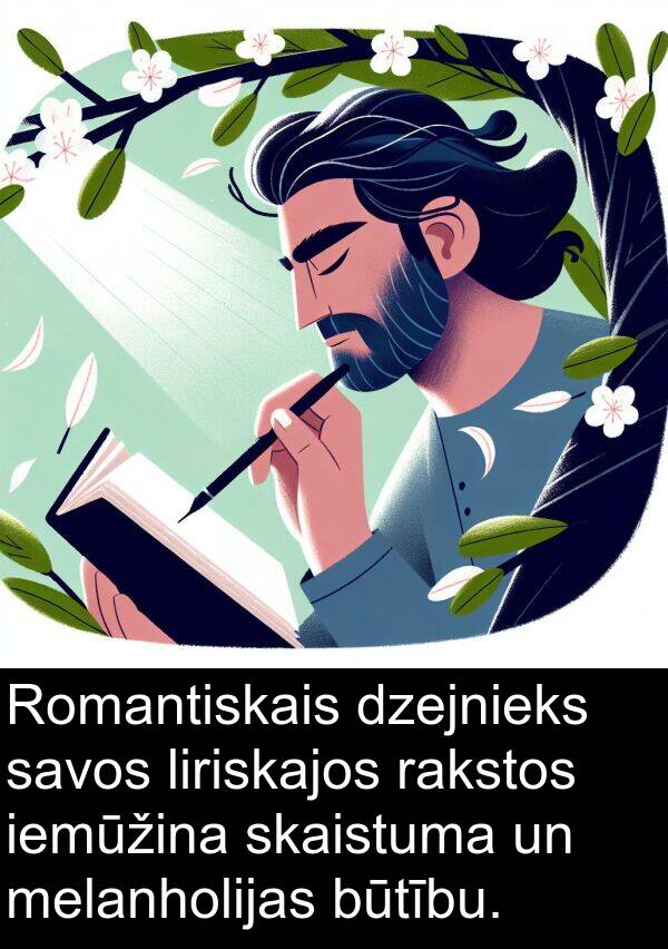 rakstos: Romantiskais dzejnieks savos liriskajos rakstos iemūžina skaistuma un melanholijas būtību.