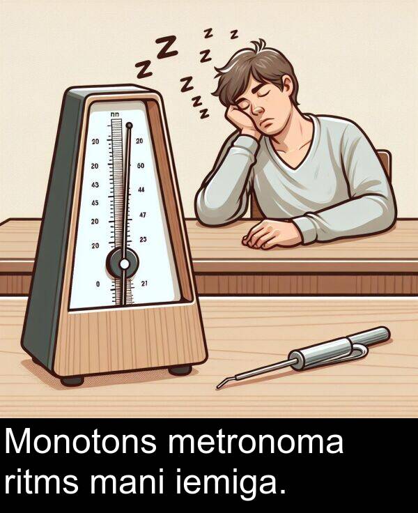 mani: Monotons metronoma ritms mani iemiga.