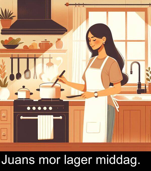 middag: Juans mor lager middag.