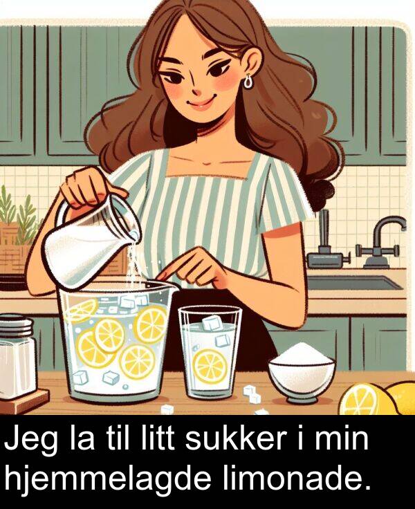 hjemmelagde: Jeg la til litt sukker i min hjemmelagde limonade.