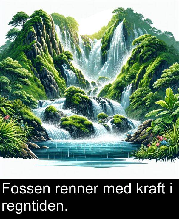 med: Fossen renner med kraft i regntiden.