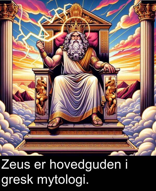 gresk: Zeus er hovedguden i gresk mytologi.