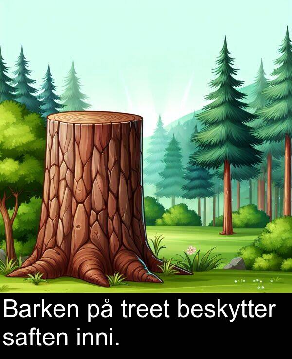 beskytter: Barken på treet beskytter saften inni.