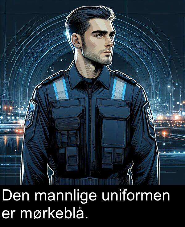 mannlige: Den mannlige uniformen er mørkeblå.