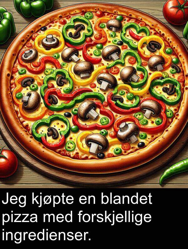 pizza: Jeg kjøpte en blandet pizza med forskjellige ingredienser.