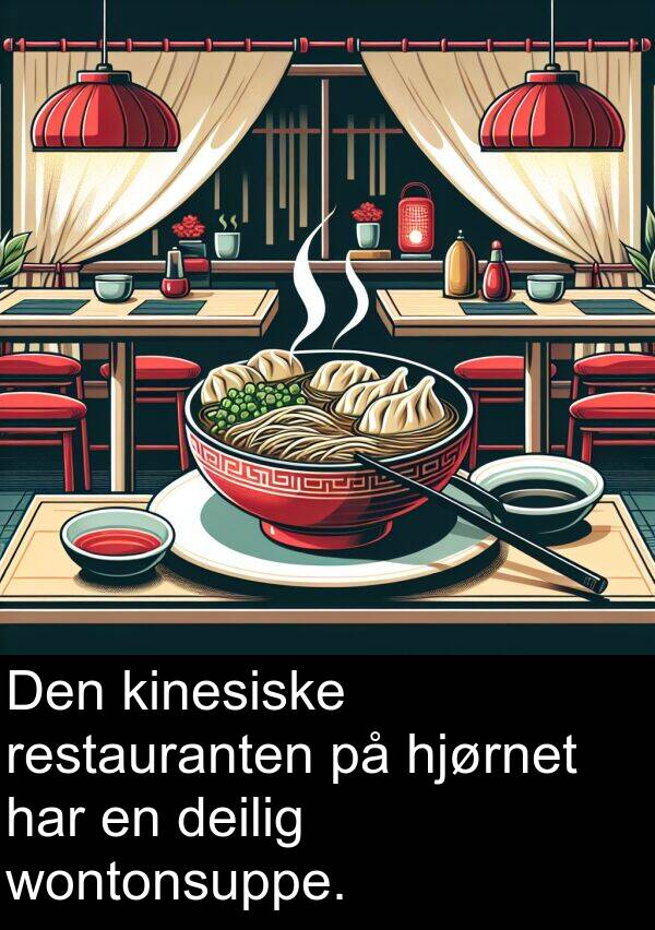 deilig: Den kinesiske restauranten på hjørnet har en deilig wontonsuppe.