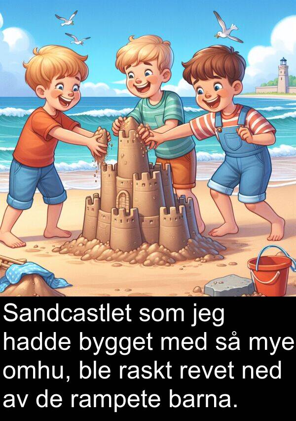 barna: Sandcastlet som jeg hadde bygget med så mye omhu, ble raskt revet ned av de rampete barna.