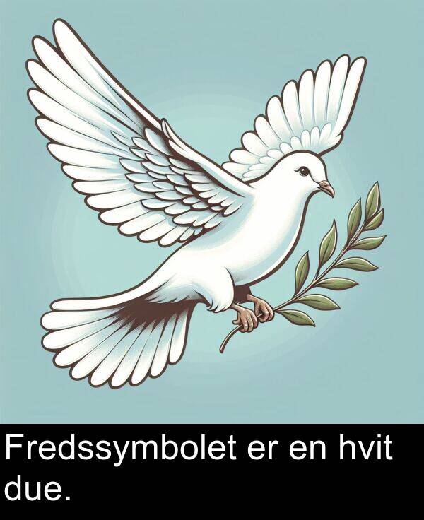 due: Fredssymbolet er en hvit due.